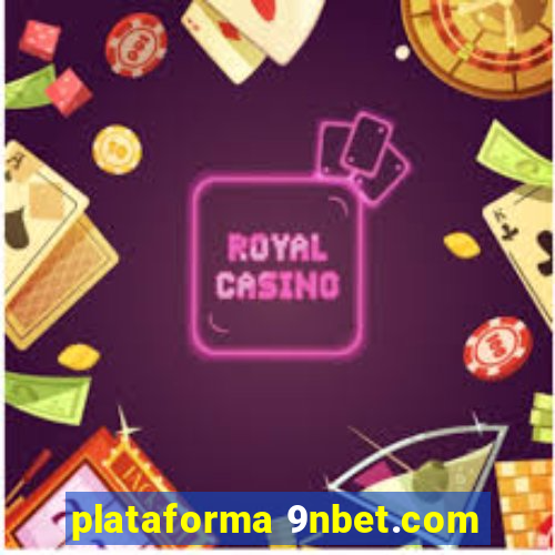 plataforma 9nbet.com